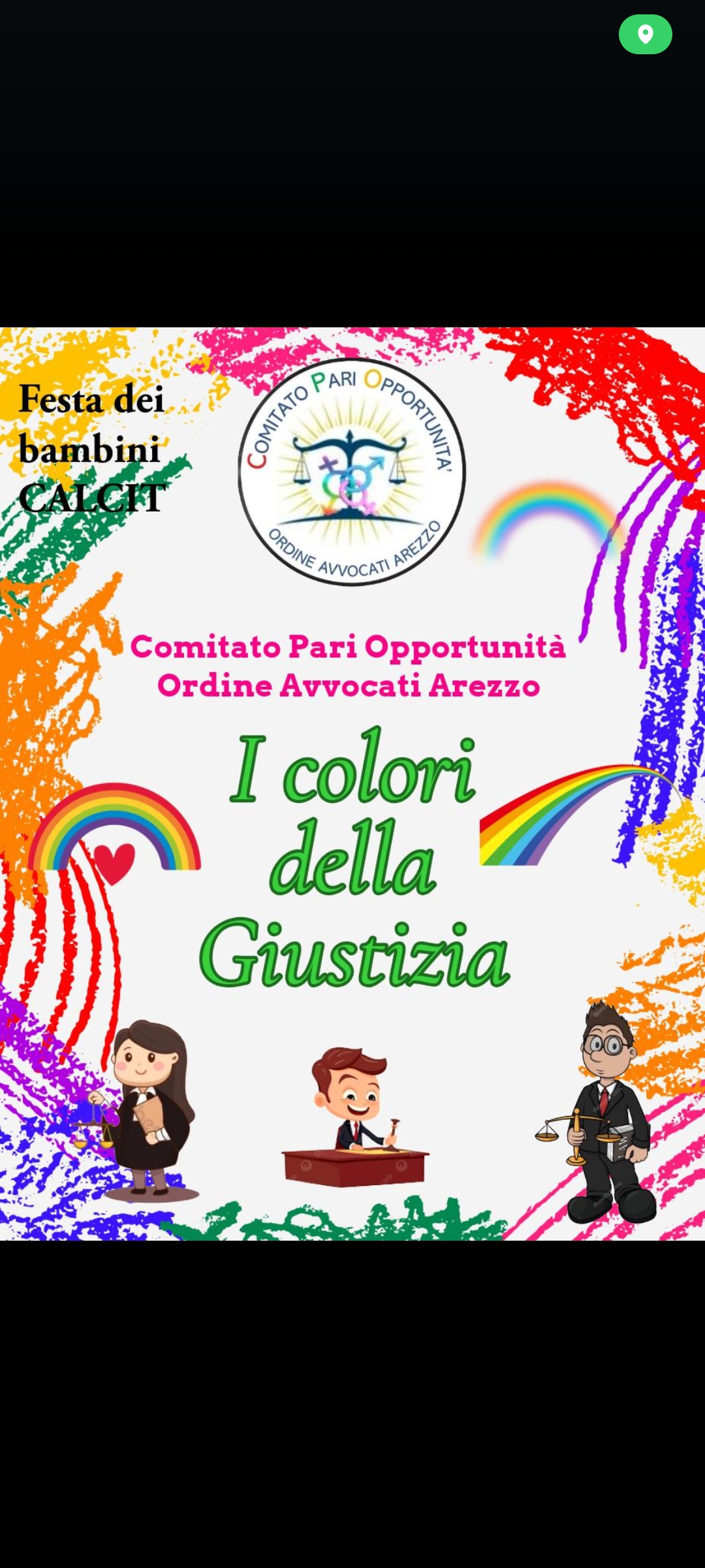 Festa dei bambini- Calcit- III edizione, in collaborazione con il Comitato pari opportunità dell'Ordine degli avvocati di Arezzo;